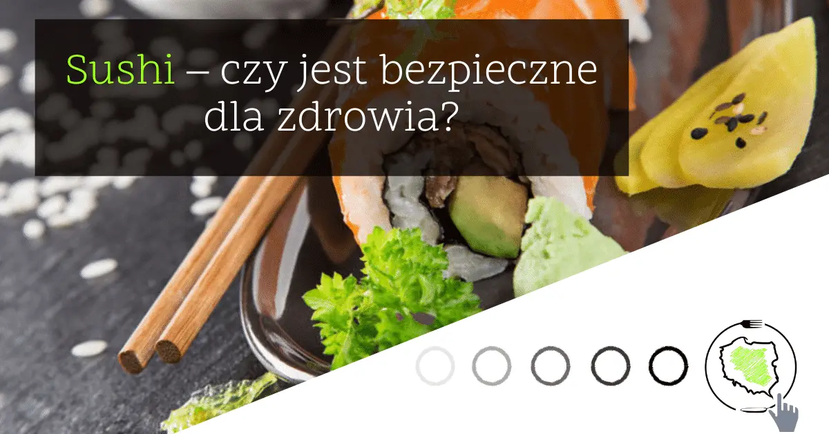 Czy w sushi są pasożyty? - Czy w sushi może być tasiemiec sushi pasożyty - Czy w sushi może być tasiemiec