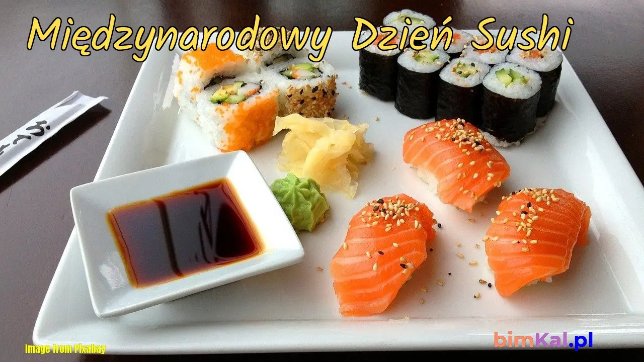 Światowy Dzień Sushi - Odkryj smak Japonii - Kiedy jest Światowy Dzień sushi światowy dzień sushi - Kiedy jest Światowy Dzień sushi